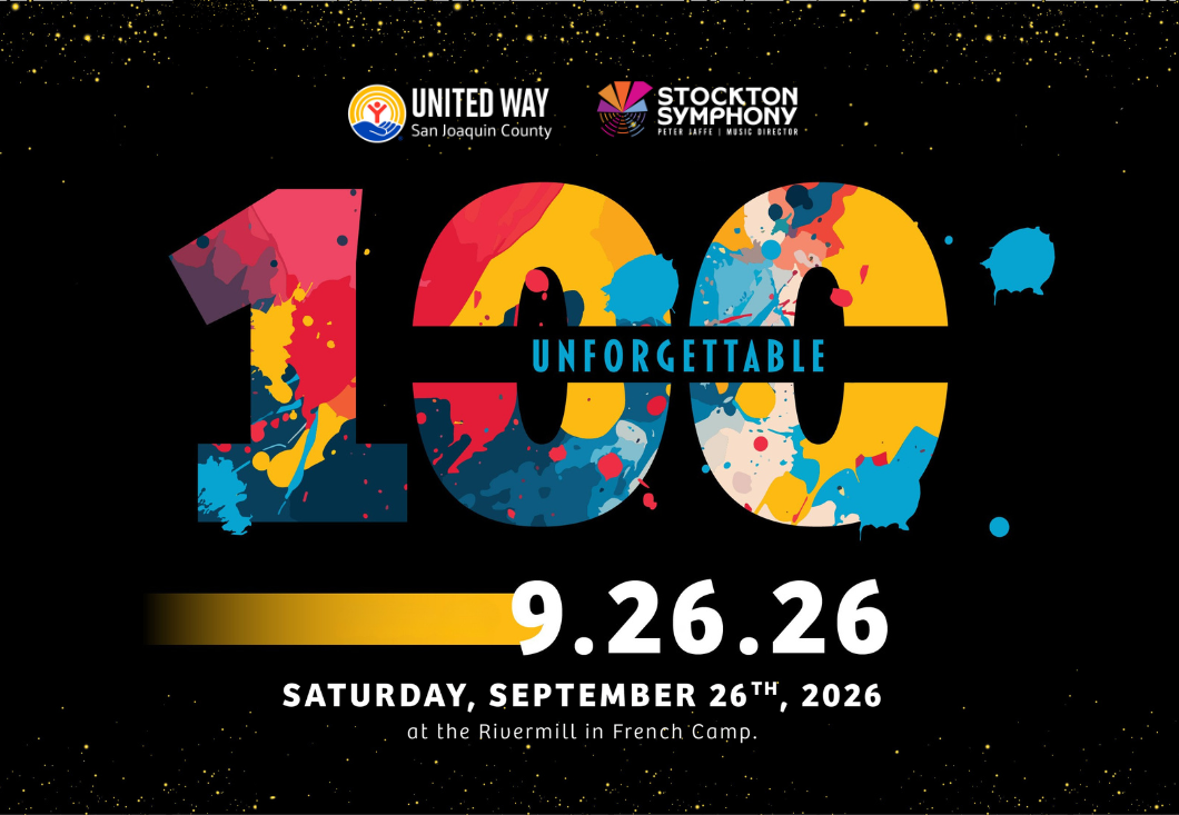 Unforgettable: Celebrating 100 Years of Community with United Way of SJC and Stockton Symphony Gala